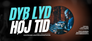 Dyb Lyd, Høj Tid